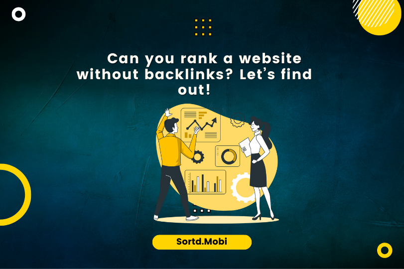 Can you rank a website without backlinks? Let’s find out!