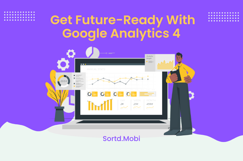 Get future-ready with Google Analytics 4