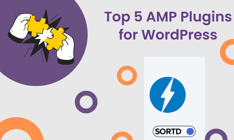 Top 5 AMP Plugins for WordPress