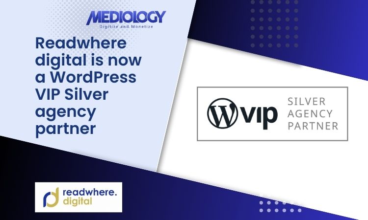 Readwhere Digital is now a WordPress VIP Silver agency partner